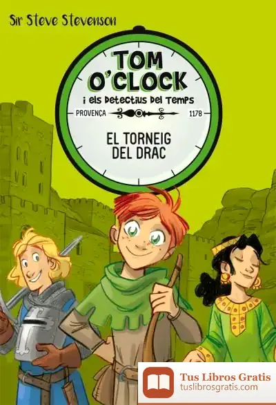 Descargar Tom O'Clock 7. El Torneig Del Drac