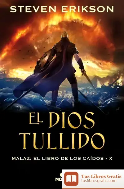 Descargar El Dios Tullido. Malaz X