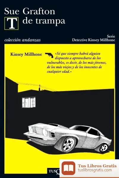 Descargar T De Trampa de Sue Grafton