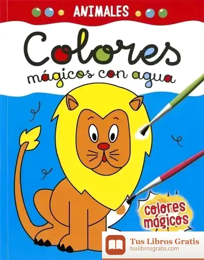 Descargar Colores Mágicos Con Agua. Animales