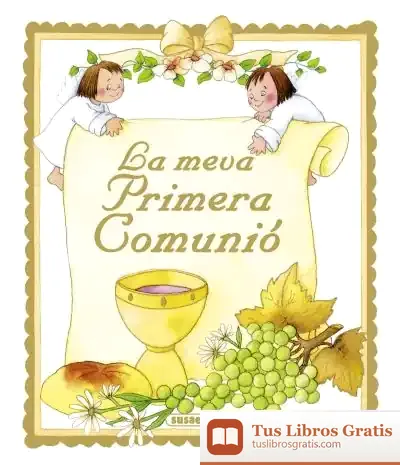 Descargar Els Meus Records. La Meva Primera Comunió