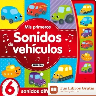 Descargar Primeros Sonidos. Vehículos