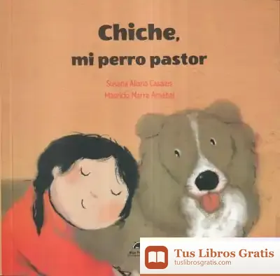 Descargar Chiche, Mi Perro Pastor