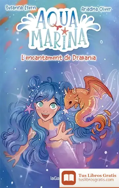 Descargar Aqua Marina 4. L'Encantament De Drakania