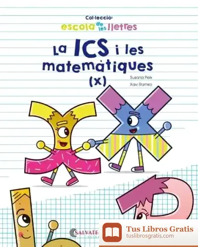 Descargar La Ics I Les Matemàtiques de Susana Peix