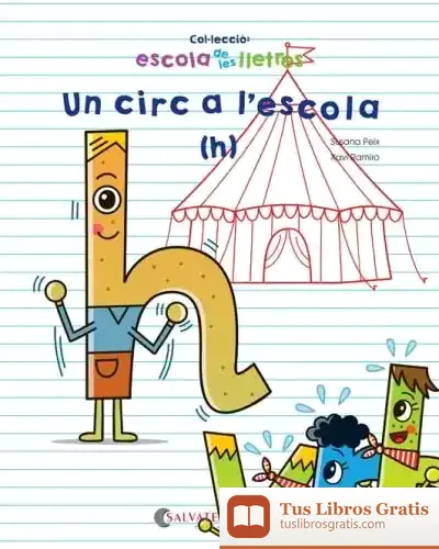 Descargar Un Circ A L'Escola de Susana Peix