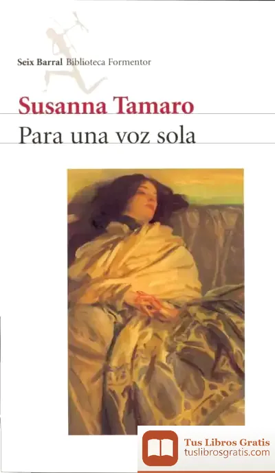 Descargar Para Una Voz Sola de Susanna Tamaro