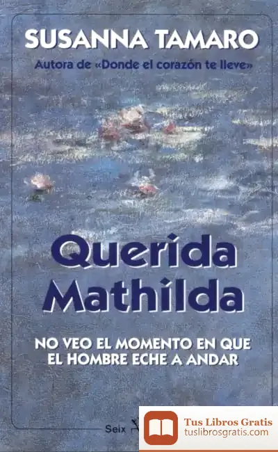 Descargar Querida Mathilda