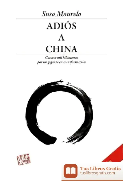 Descargar Adiós A China de Adolf Piquer