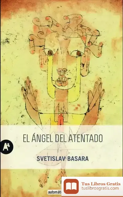 Descargar El Ángel Del Atentado