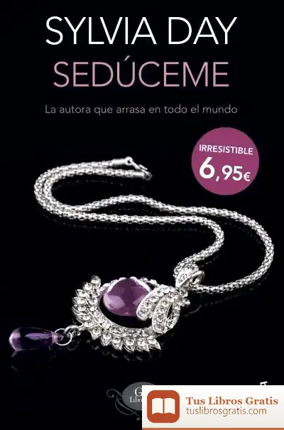 Descargar Seduceme de Sylvia Day