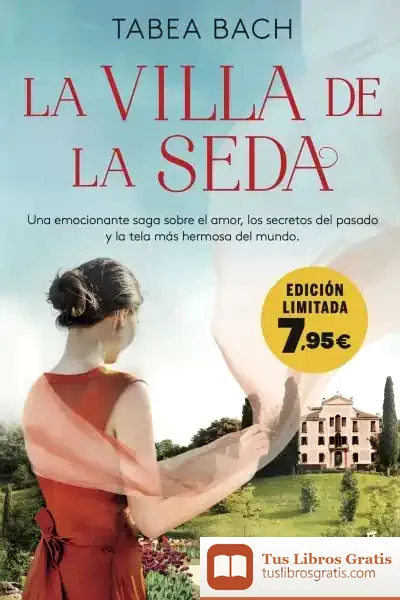 Descargar La Villa De La Seda (Serie La Villa De La Seda 1)