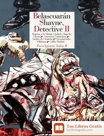 Descargar Belascoarán Shayne, Detective Ii de Taibo