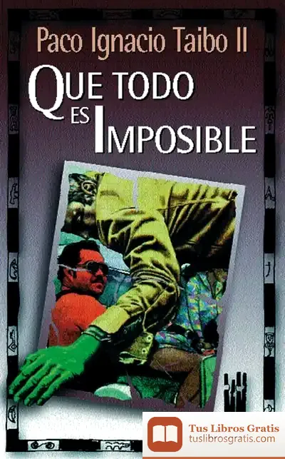Descargar Que Todo Es Imposible de David A. Carter