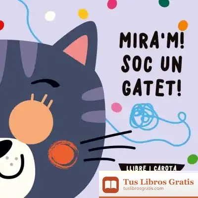 Descargar Mira'M! Soc Un Gatet!