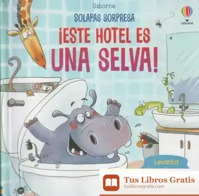 Descargar ¡Este Hotel Es Una Selva!