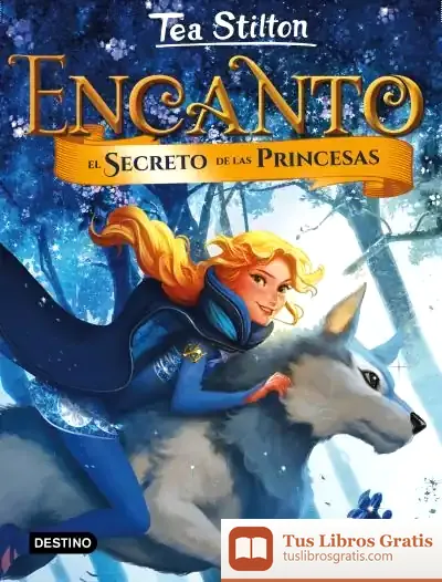 Descargar Encanto. El Secreto De Las Princesas