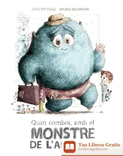 Descargar Quin Comboi Amb El Monstre De L'Armari!