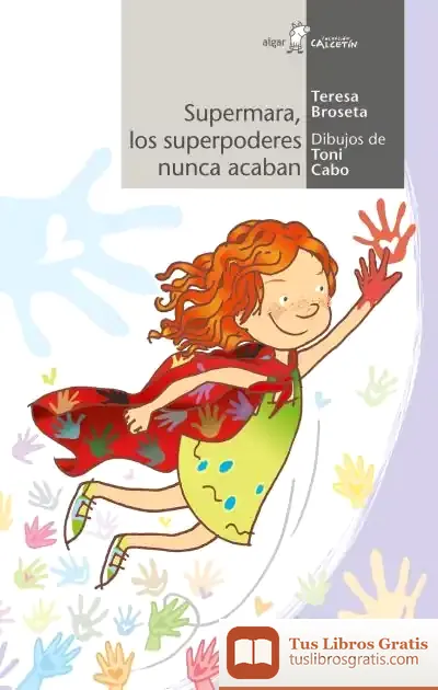 Descargar Supermara, Los Superpoderes Nunca Acaban