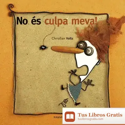Descargar No És Culpa Meva! de Teresa Durán