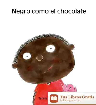 Descargar Negro Como El Chocolate de Teresa Giménez Barbany
