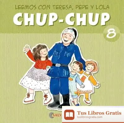 Descargar Chup-Chup 8 de Teresa Sabaté I Rodié