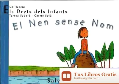 Descargar El Nen Sense Nom de Teresa Sabaté I Rodié
