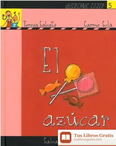 Descargar Queremos Saber 5- Azúcar
