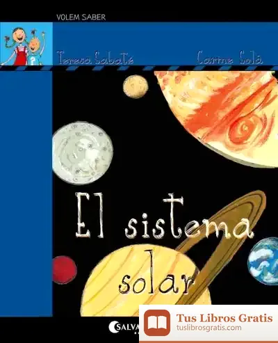 Descargar Volem Saber 2-El Sistema Solar de Teresa Sabaté I Rodié