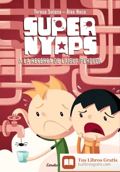 Descargar Supernyaps 2 de Teresa Solana