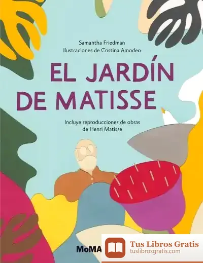 Descargar El Jardín De Matisse de Teresa Tellechea