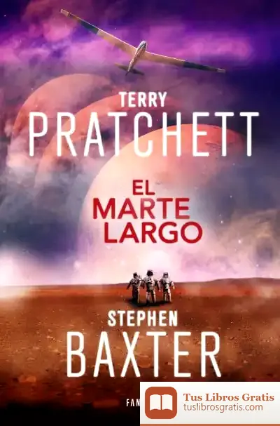 Descargar La Tierra Larga 3. El Marte Largo