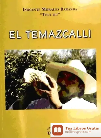 Descargar El Temazcalli