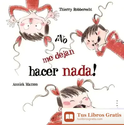 Descargar ¡No Me Dejan Hacer Nada!