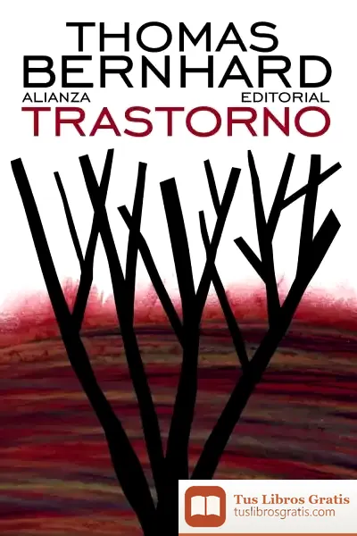 Descargar Trastorno de Thomas Bernhard