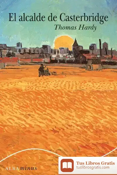 Descargar El Alcalde De Casterbridge