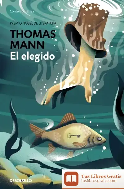 Descargar El Elegido de Thomas Mann