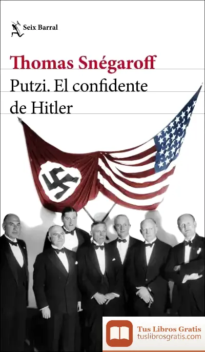 Descargar Putzi. El Confidente De Hitler