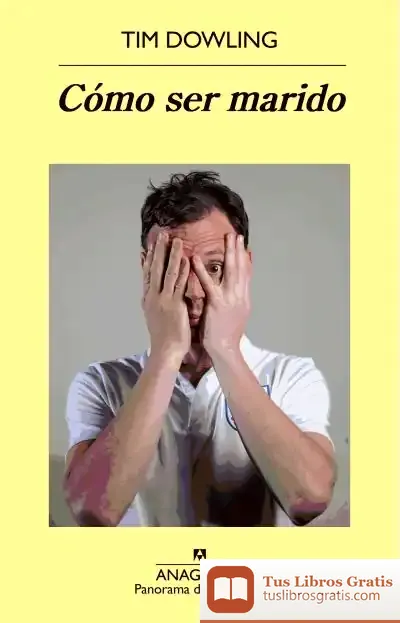 Descargar Cómo Ser Marido