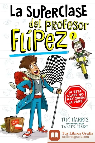 Descargar La Superclase Del Profesor Flípez 2