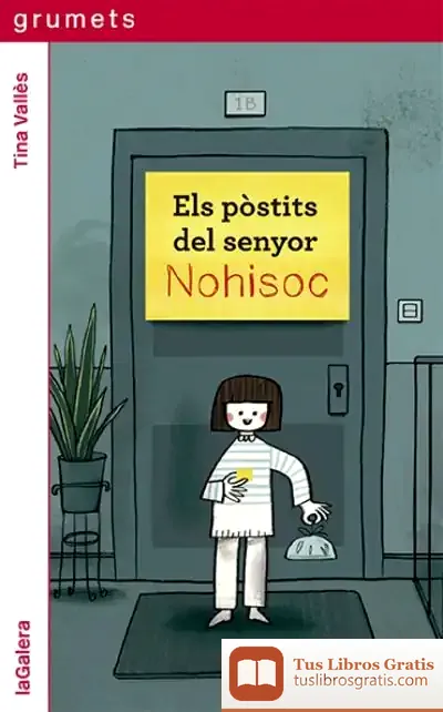Descargar Els Pòstits Del Senyor Nohisoc de Tina Vallès