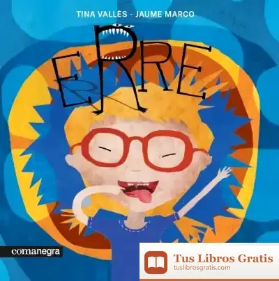 Descargar Erre de Tina Vallès