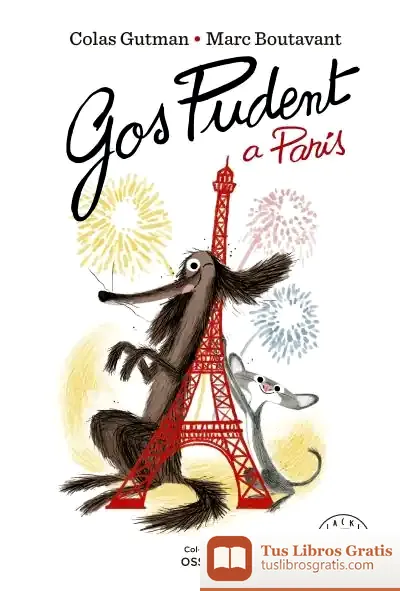 Descargar Gos Pudent A París de Tina Vallès
