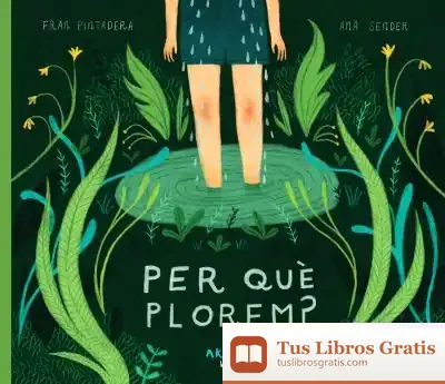 Descargar Per Què Plorem?