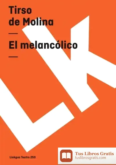 Descargar El Melancólico