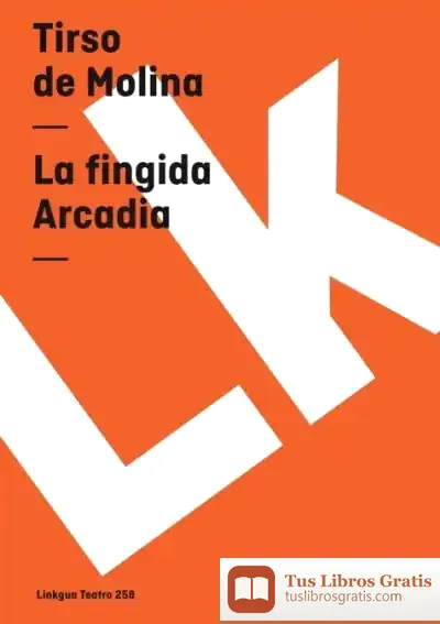 Descargar La Fingida Arcadia