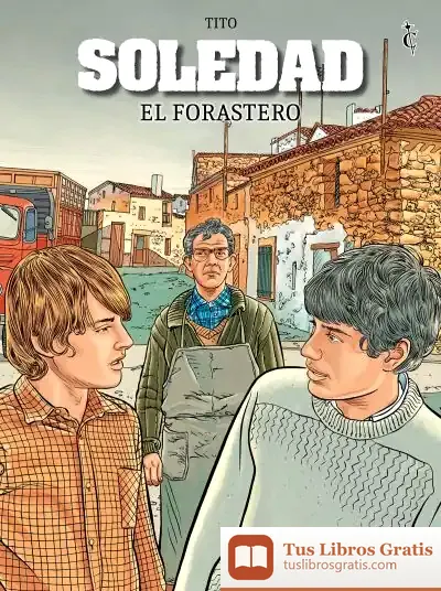 Descargar Soledad 03: El Forastero de Arturo Pérez-Reverte