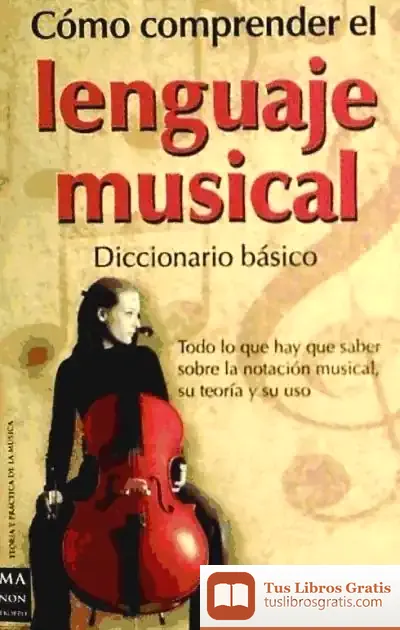 Descargar Cómo Comprender El Lenguaje Musical de Henry James