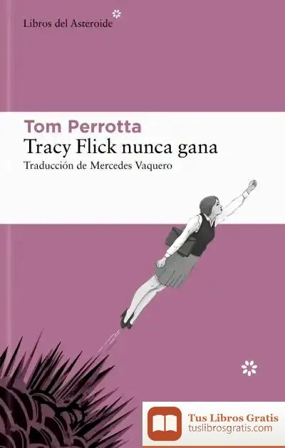 Descargar Tracy Flick Nunca Gana