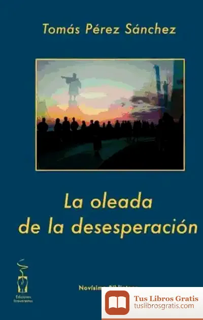 Descargar La Oleada De La Desesperación